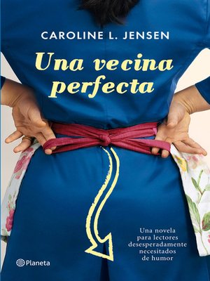 cover image of Una vecina perfecta